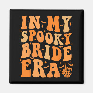 Halloween in meiner Spooky Bride Era Groovy Weddin Magnet