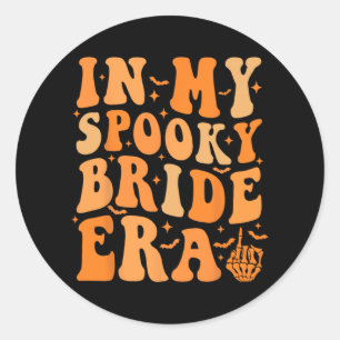 Halloween in meiner Spooky Bride Era Groovy Weddin Runder Aufkleber
