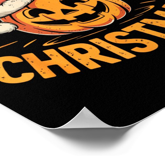 Halloween Is My Christmas Funny Soky Statement Poster (Ecke)