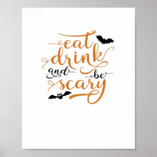 Halloween Iss Trinke Und Sei Gruselig Kreativer Ca Poster