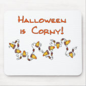 Halloween ist Corny Mousepad (Vorne)