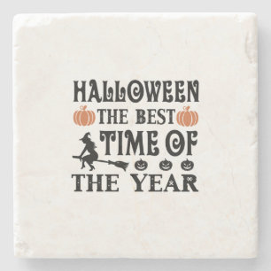 Halloween ist die beste Zeit des Jahres Steinuntersetzer