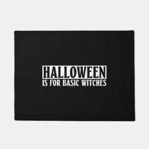 Halloween ist für Grundhexen - Goth Halloween Fußmatte