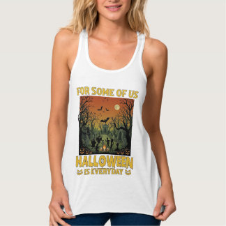 Halloween Ist Jeden Tag Friedhof Zombies Lagerfeue Tank Top