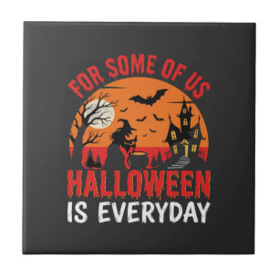 Halloween ist jeden Tag Hexen Spukhaus Fliese