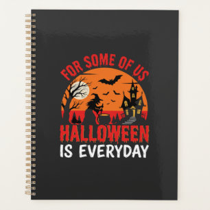 Halloween ist jeden Tag Hexen Spukhaus Planer