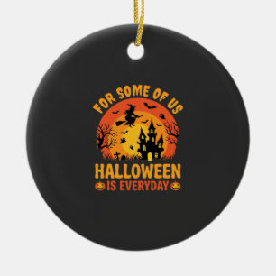 Halloween Ist Jeden Tag Spukhaus Hexe Keramik Ornament