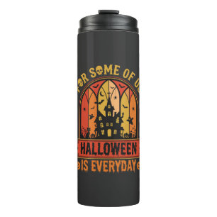 Halloween ist jeden Tag Spukhaus Retro Thermosbecher