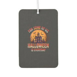 Halloween ist jeden Tag Spukhaus Vintage Grafik Autolufterfrischer