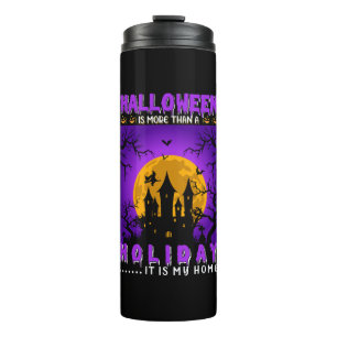 Halloween ist mehr als ein Feiertag, es ist meine Thermosbecher