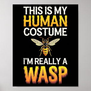 Halloween ist mein menschliches Kostüm, ich bin wi Poster