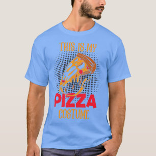 Halloween ist mein Pizzakostüm T-Shirt