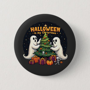 Halloween ist mein Weihnachtsgeister Weihnachten Button
