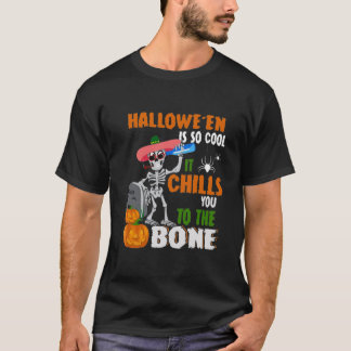 Halloween ist so Cool, dass es dich zum Knochen kn T-Shirt