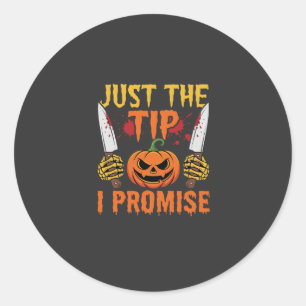 Halloween Just The Tip Kürbismesser Grafik Runder Aufkleber