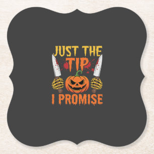 Halloween Just The Tip Kürbismesser Grafik Untersetzer