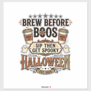 Halloween-Kaffee-Shirt Brau Vor Boos Vintage De Aufkleber