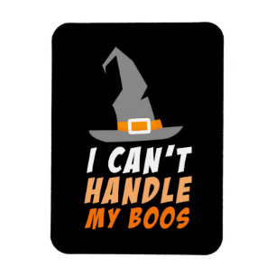 Halloween kann ich meine Boos nicht handhaben Magnet