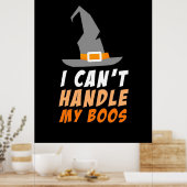 Halloween kann ich meine Boos nicht handhaben Poster (Küche)
