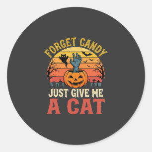Halloween Katzenliebhaber Vergiss Süßigkeiten Vint Runder Aufkleber