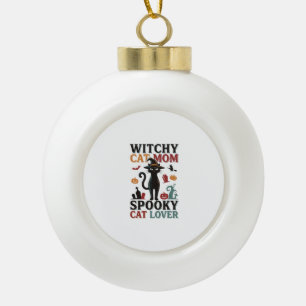 Halloween Katzenmutter Vintage Hexen Katzenliebhab Keramik Kugel-Ornament