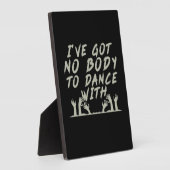 Halloween kein Körper, der mit mir tanzt Fotoplatte (Seite)