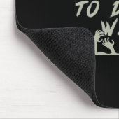 Halloween kein Körper, der mit mir tanzt Mousepad (Ecke)