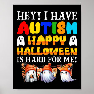 Halloween Kids haben Autismus glücklich Halloween  Poster