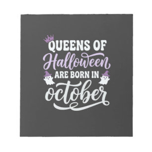 Halloween Königinnen im Oktober geboren Geburtstag Notizblock