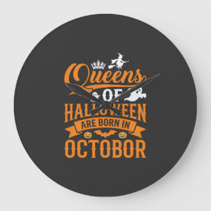 Halloween Königinnen im Oktober geboren Vintage-Ty Große Wanduhr