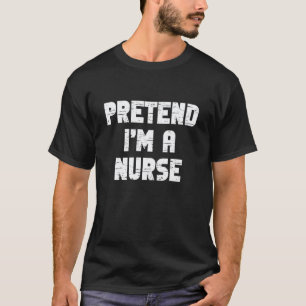 Halloween Kostüm: Ich bin ein fauler Krankenpflege T-Shirt