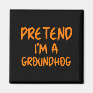 Halloween Kostüm - Ich bin ein Murmeltier Lazy Gro Magnet