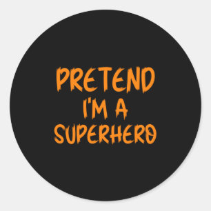 Halloween Kostüm Ich bin Superheld Faul Super- Runder Aufkleber