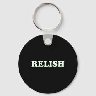 Halloween-Kostüm Relish Ich bin Relis Schlüsselanhänger