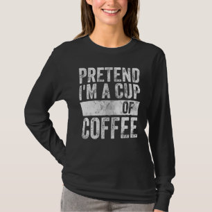 Halloween-Kostüm so tun, als wäre ich eine Tasse K T-Shirt