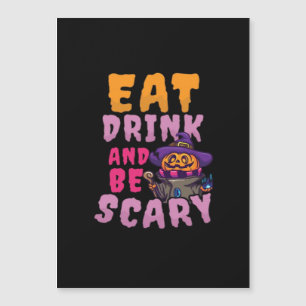 Halloween-Kürbis Essen Trinken Sei Gruselig Magnetkarte