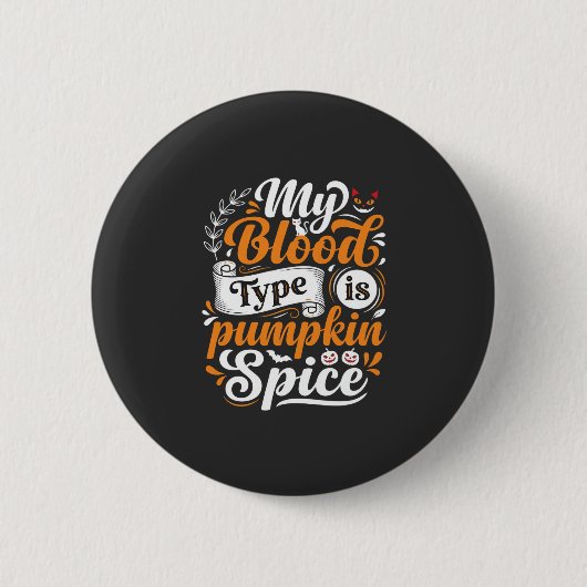 Halloween-Kürbis-Gewürz-Blut-Typ-Retro-Typographie Button (Vorderseite)