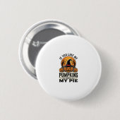 Halloween-Kürbis Lustiges Vintage-Pie-Zitat_1 Button (Vorne & Hinten)