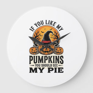 Halloween-Kürbis Lustiges Vintage-Pie-Zitat_1 Große Wanduhr