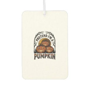 Halloween-Kürbis-Shirt Tun Sie so, als wäre ich ei Autolufterfrischer
