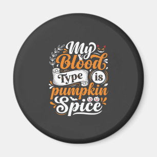 Halloween-Kürbisgewürz-Blutgruppe Retro-Typographi Magnet