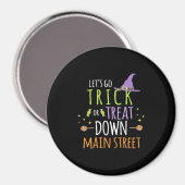 Halloween-Lassenden gehen trick oder behandeln Magnet (Vorderseite/Rückseite)