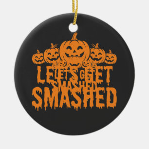 Halloween Lasst Uns Zerschmettern Kürbis Keramik Ornament