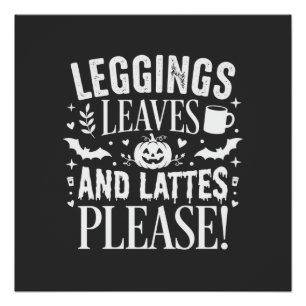 Halloween Leggings Blätter und Lattes Herbst Kaffe Poster