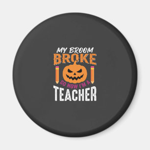 Halloween-Lehrer-Besen-Zerbrochener-Kürbis-Design Magnet
