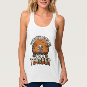 Halloween-Lehrer Du kannst mich nicht erschrecken  Tank Top