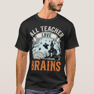 Halloween-Lehrer-Liebe-Hirne-Verlassener-Klassenzi T-Shirt