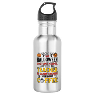 Halloween-Lehrer ohne Kostüm benötigt Lustiger Kaf Edelstahlflasche