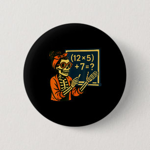 Halloween-Lehrer Sechs Sieben Meme 6 7 Skelett Sok Button