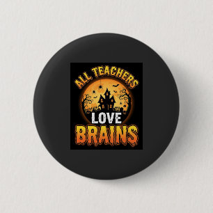 Halloween-Lehrer-Zombie-Gehirne-Horror-Mond-Design Button
